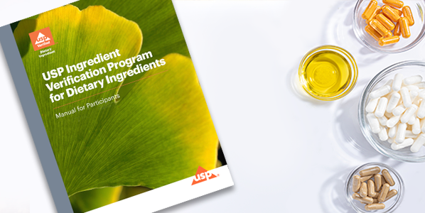 USP Ingredient Verification Program for Dietary Ingredients Participant Manual 